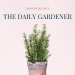 The Daily Gardener Podcast